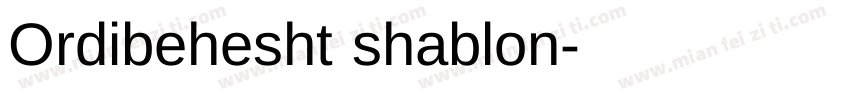 Ordibehesht shablon字体转换